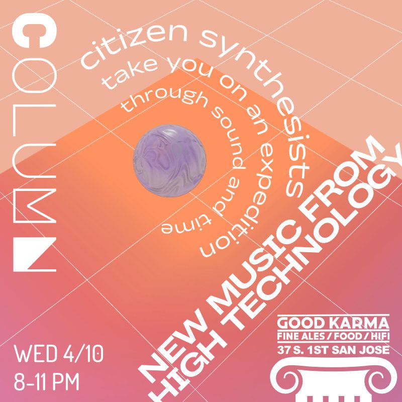 Citizen Synthesists, 8-11pm. poster