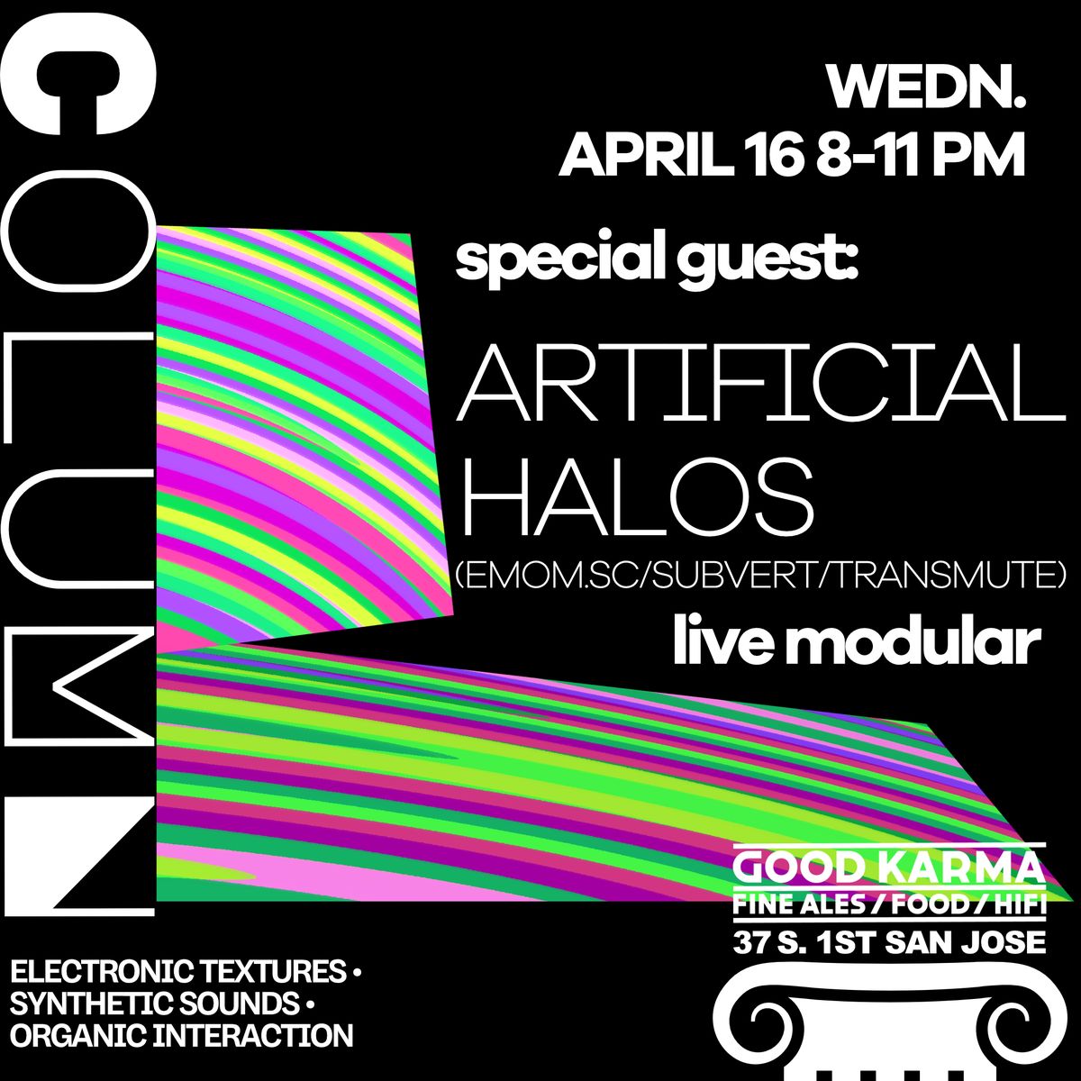 Guest: Artificial Halos, 8-11pm. poster