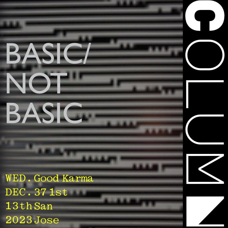 Basic/Not Basic, 8-10pm. poster