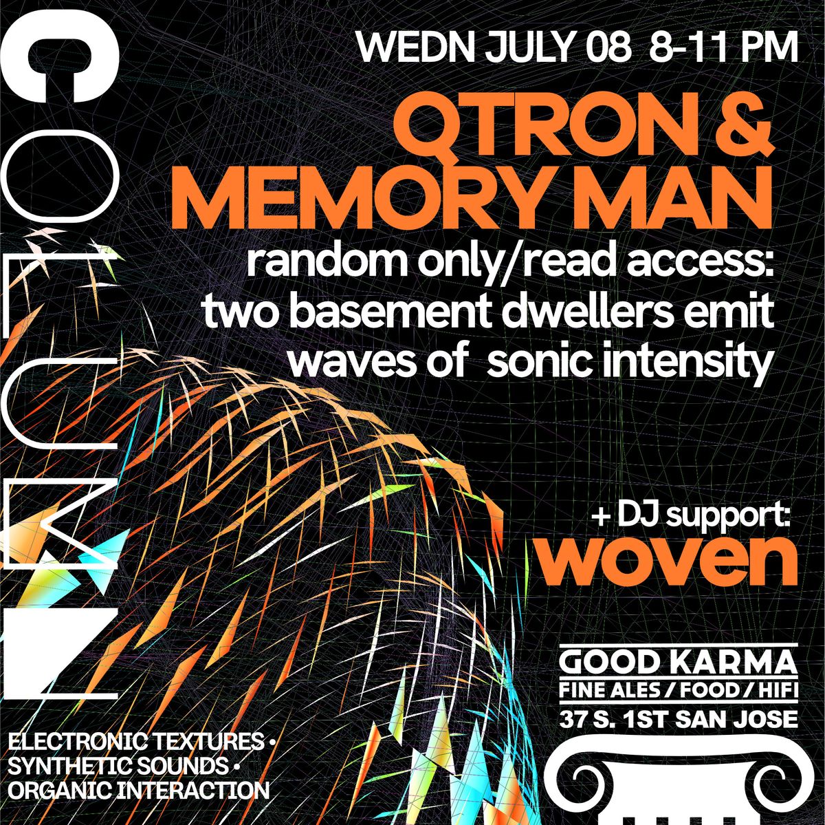 Q-Tron + Memory Man
supported by Woven poster