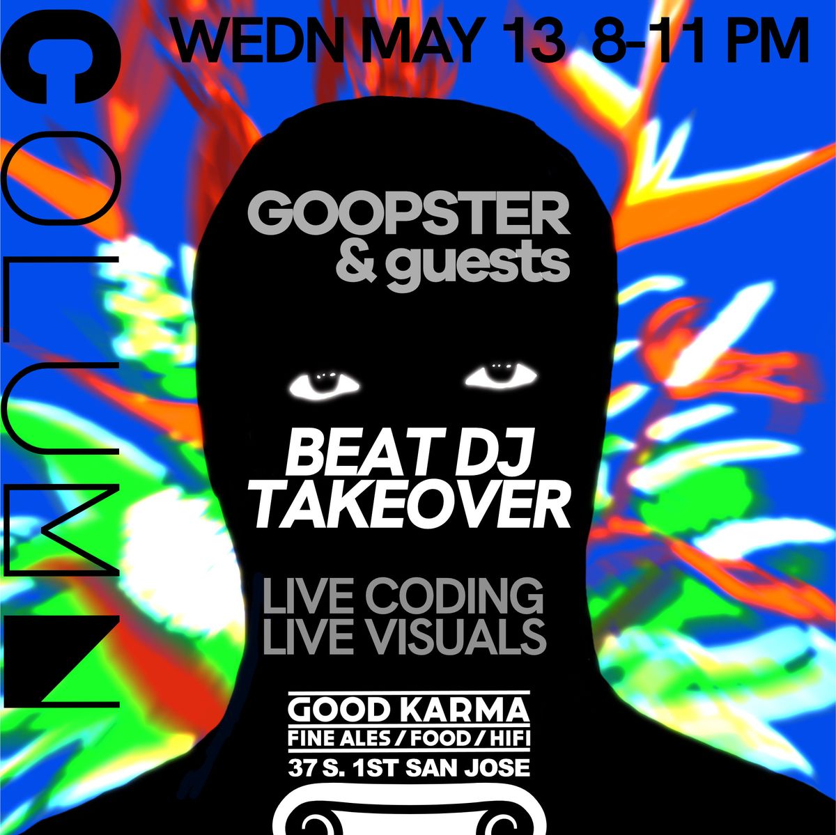 Beat DJ Takeover ft. Goopster & Guests poster