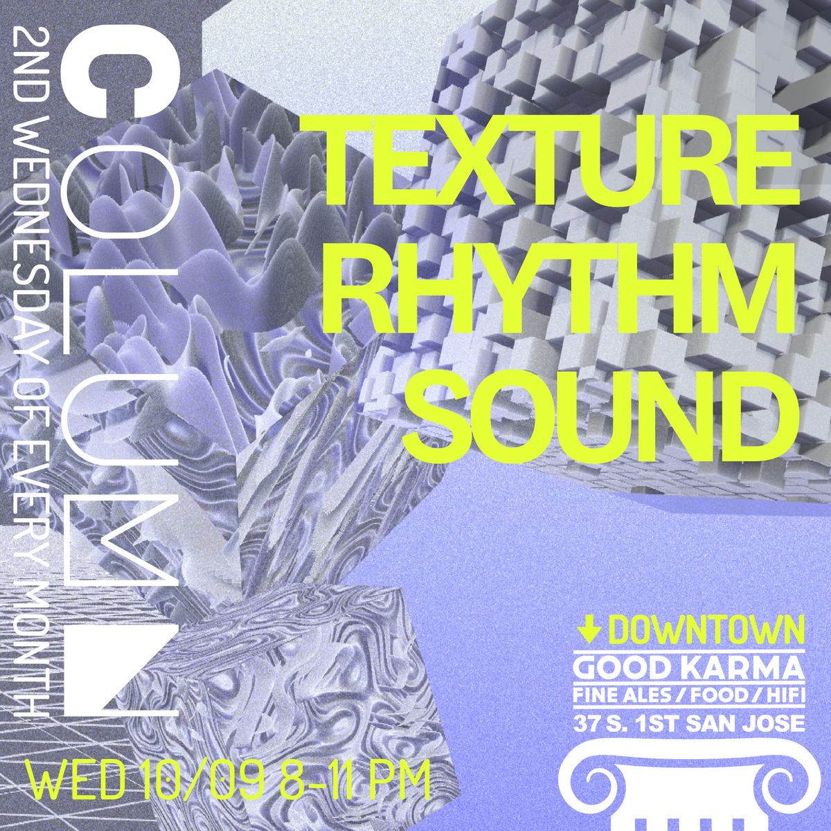 Texture Rhythm Sound, 8-11pm. poster